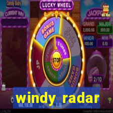 windy radar